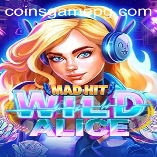Discover MadHitWildAlice: The Exciting 555mix Gaming Sensation