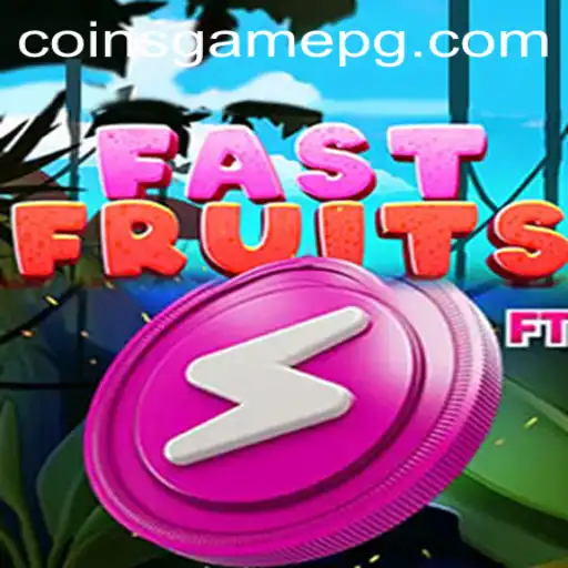 FastFruits: A Juicy Gaming Experience with 555mix