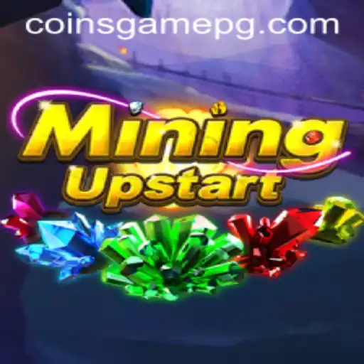 Exploring the Exciting World of MiningUpstart with 555mix